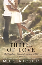Thrill Of Love (The Bradens At Peaceful Harbor)