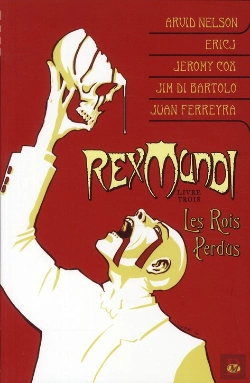 Bertrand.pt - Thriller T.3 Rex Mundi, T3 : Les Rois Perdus