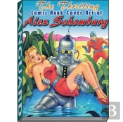 Thrilling Comic Book Cover Art Of Alex Schomburg
