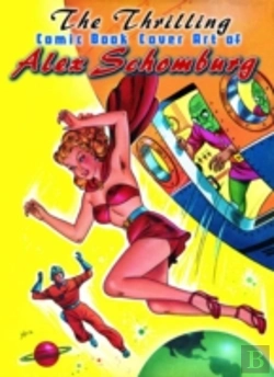 Bertrand.pt - Thrilling Comic Book Cover Art Of Alex Schomburg