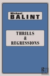 Thrills And Regressions
