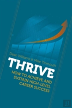 Bertrand.pt - Thrive: How To Achieve And Sustain High-Level Career Success