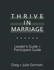 Thrive In Marriage: Leaders Guide + Part