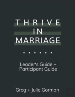 Bertrand.pt - Thrive In Marriage: Leaders Guide + Part