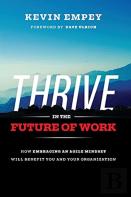 Thrive In The Future Of Work