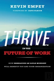 Thrive In The Future Of Work