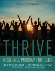 Thrive: Resilience Program For Teens Stu