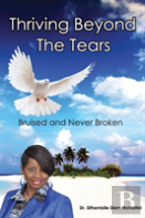 Thriving Beyond The Tears