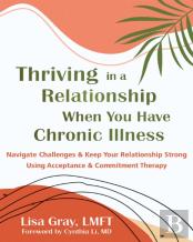 Thriving In A Relationship When You Have Chronic Illness