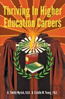 Thriving In Higher Education Careers