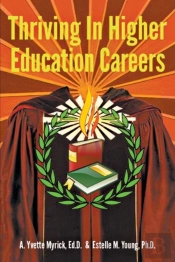 Thriving In Higher Education Careers