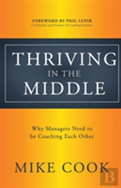 Thriving In The Middle