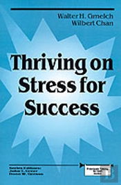 Thriving On Stress For Success