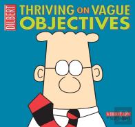 Thriving On Vague Objectives