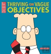 Thriving On Vague Objectives