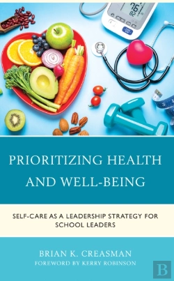 Bertrand.pt - Thriving: School Leaders Reclaiming Their Health, Well-Being, And Purpose