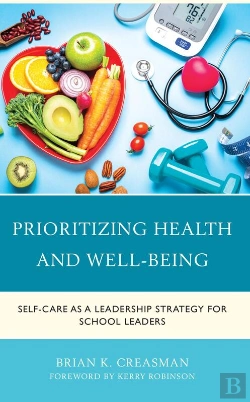 Bertrand.pt - Thriving: School Leaders Reclaiming Their Health, Well-Being, And Purpose