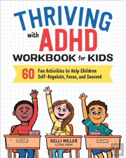 Bertrand.pt - Thriving With Adhd Workbook For Kids
