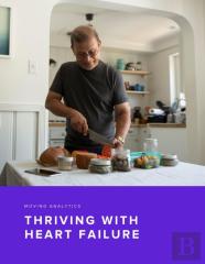 Thriving With Heart Failure
