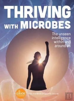Bertrand.pt - Thriving With Microbes