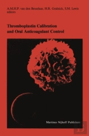 Thromboplastin Calibration And Oral Anticoagulant Control