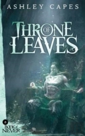 Throne Of Leaves