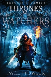 Thrones Of The Watchers: Thrones I - Enm