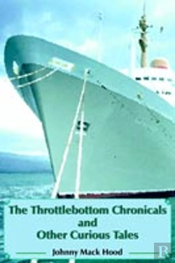 Bertrand.pt - Throttlebottom Chronicals And Other Curious Tales