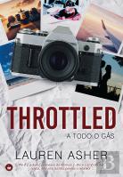 Throttled - A Todo o Gás