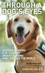 Through A Dog'S Eyes