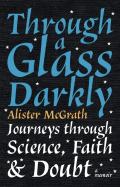 Through A Glass Darkly