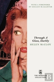 Through A Glass, Darkly
