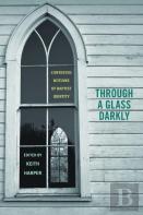Through A Glass Darkly
