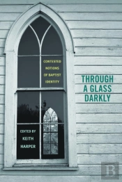 Through A Glass Darkly
