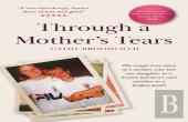Through A Mother'S Tears