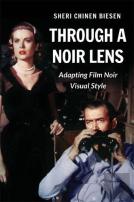 Through A Noir Lens
