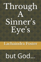 Through A Sinner'S Eye'S