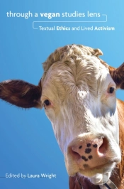 Through A Vegan Studies Lens