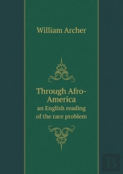 Through Afro-America An English Reading Of The Race Problem