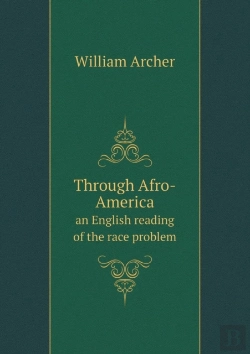 Bertrand.pt - Through Afro-America An English Reading Of The Race Problem