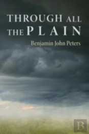Through All The Plain