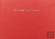 Through Art We Care