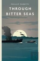 Through Bitter Seas