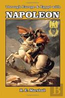 Through Europe & Egypt With Napoleon