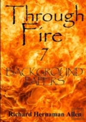 Through Fire 7: Background Papers