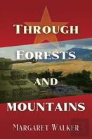Through Forests And Mountains