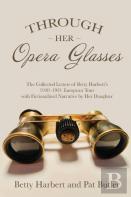 Through Her Opera Glasses