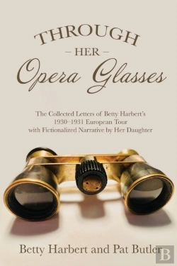 Bertrand.pt - Through Her Opera Glasses