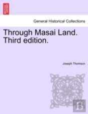 Through Masai Land. Third Edition.