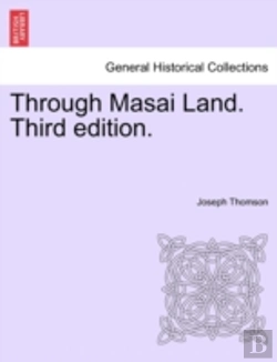 Bertrand.pt - Through Masai Land. Third Edition.